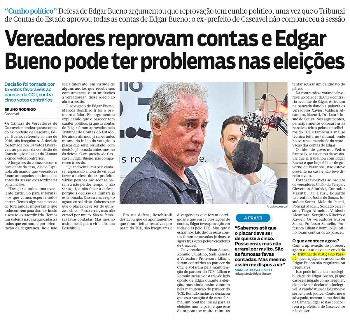 Vereadores reprovam contas e Edgar Bueno pode ter problemas nas eleições